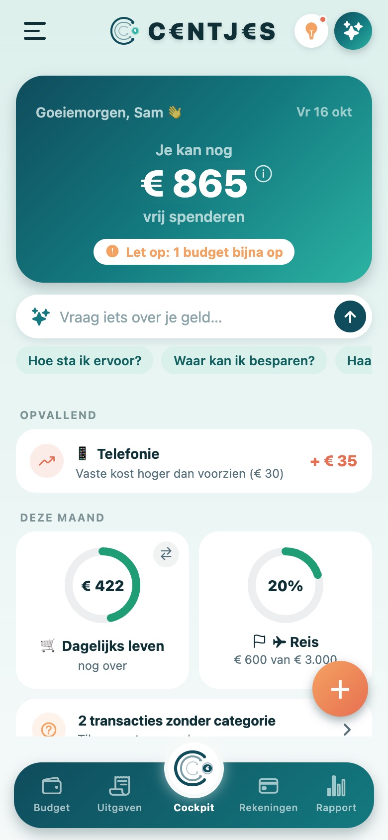 De cockpit van C€NTJ€S: je kan nog € 865 vrij spenderen